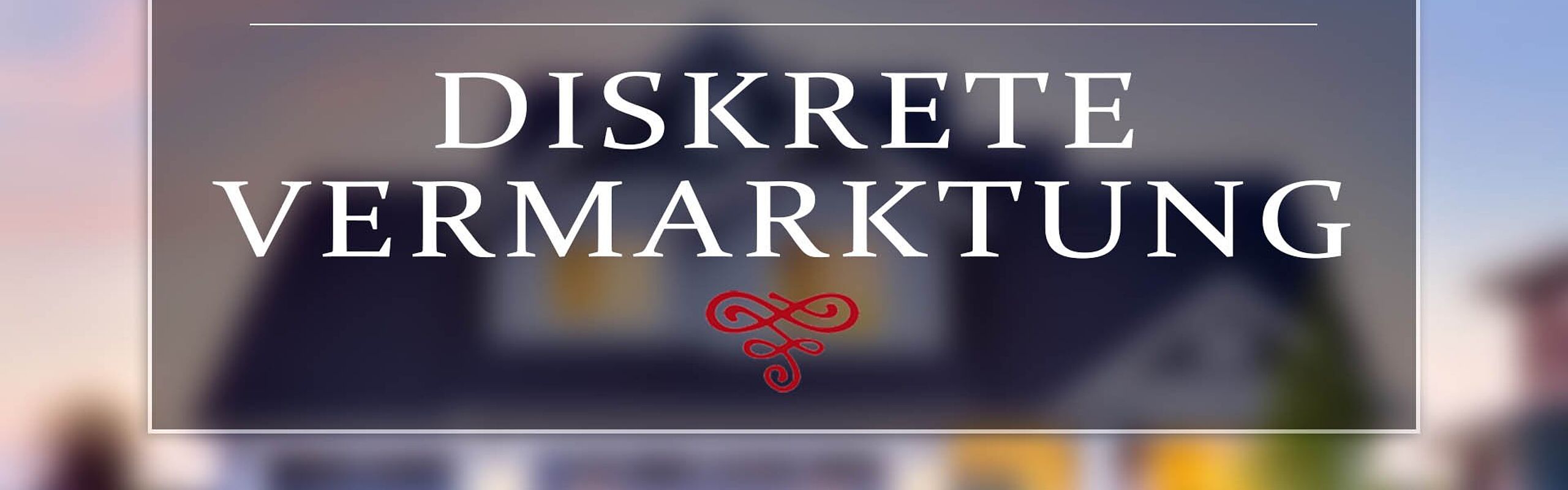 Diskrete Vermarktung Diskrete Vermarktung